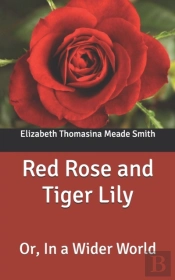 Red Rose And Tiger Lily