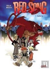 Red Song Tome 1 ; Cache-Toi !