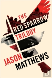 Red Sparrow Trilogy Ebook Boxed Set