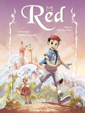 Red Tome 1 : Heureux Comme Un Prince