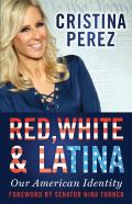 Red, White And Latina