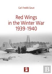 Red Wings In The Winter War 1939-1940