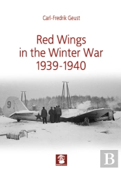 Red Wings In The Winter War 1939-1940
