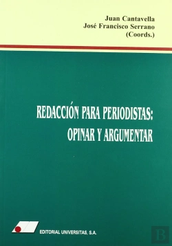 Bertrand.pt - Redacción Para Periodistas : Opinar Y Argumentar