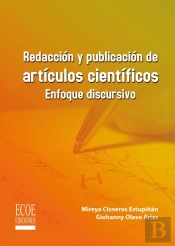Redacción Y Publicación De Artículos Científicos - 1ra Edición