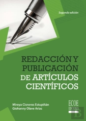 Redacción Y Publicación De Artículos Científicos - 2da Edición
