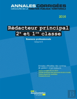 Bertrand.pt - Rédacteur Principal 2e Et 1re Classe 2016. Examens Professionnels