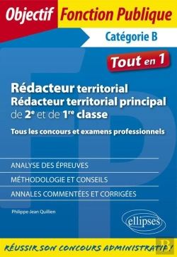 Bertrand.pt - Rédacteur Territorial, Rédacteur Territorial Principal De 2e Et De 1re Classe ; Tous Les Concours Et Examens Professionnels ; Catégorie B ;  Tout En 1