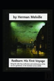 Redburn By Herman Melville Classic Illustrated Edition
