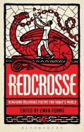 Redcrosse: Remaking Religious Poetry For Today'S World
