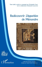 Redécouvrir L'Apparition De Ménandre