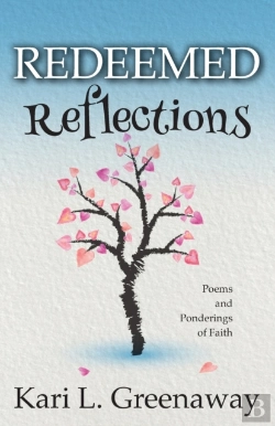Bertrand.pt - Redeemed Reflections: Poems And Ponderin