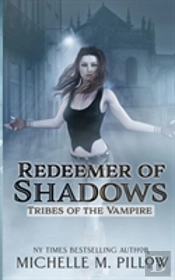 Redeemer Of Shadows
