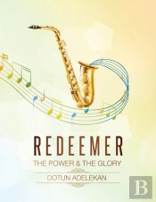 Redeemer The Power & The Glory Songbook 1