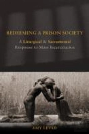 Redeeming A Prison Society