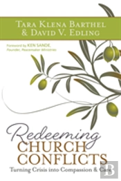 Redeeming Church Conflicts