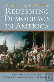 Redeeming Democracy In America