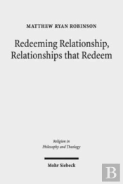 Redeeming Relationship, Relationships That Redeem