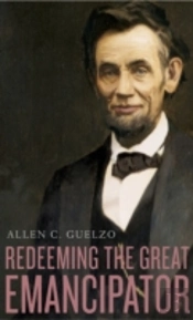 Redeeming The Great Emancipator