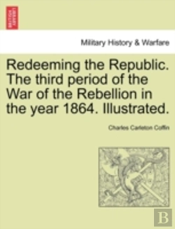 Bertrand.pt - Redeeming The Republic. The Third Period
