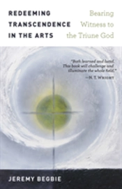 Redeeming Transcendence In The Arts