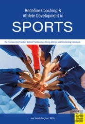 Redefine Coaching & Athlete Development In Sports