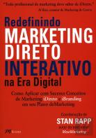 Redefinindo Marketing Direto Interativo na Era Digital