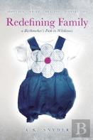 Redefining Family