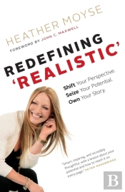 Redefining 'Realistic'