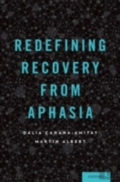 Redefining Recovery From Aphasia