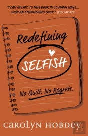 Redefining Selfish