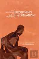 Redefining The Situation
