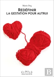 Redéfinir La Gestation Pour Autrui
