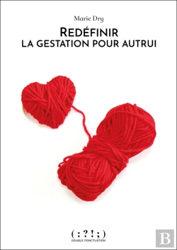 Bertrand.pt - Redefinir La Gestation Pour Autrui
