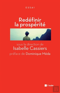 Bertrand.pt - Redéfinir La Prospérité ; Jalons Pour Un Débat Public