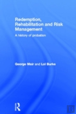 Bertrand.pt - Redemption, Rehabilitation And Risk Management