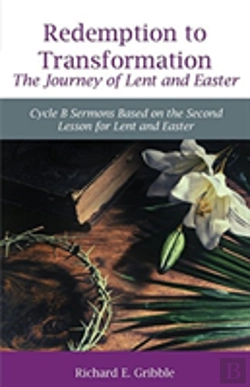 Bertrand.pt - Redemption To Transformation The Journey Of Lent And Easter