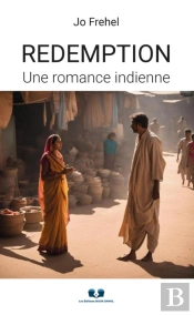 Rédemption - Une Romance Indienne