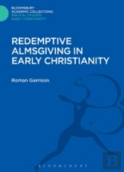 Redemptive Almsgiving In Early Christianity