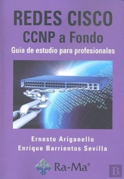 Bertrand.pt - Redes Cisco. Ccnp A Fondo. Guía De Estudio Para Profesionales