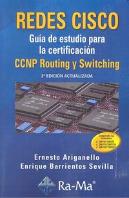 Redes Cisco. Guía De Estudio Para La Certificación Ccnp Routing Y Switching