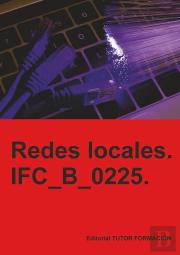 Redes Locales. Ifc_B_0225.