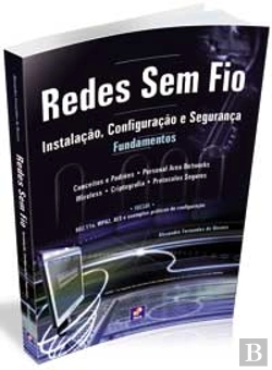 Bertrand.pt - Redes Sem Fio - Instalação, Configuração e Segurança