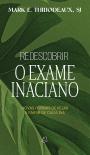 Redescobrir o Exame Inaciano