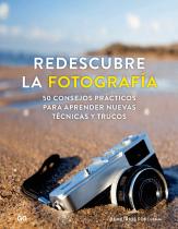 Redescubre La Fotografía