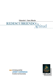 Redescubriendo La Actitud  