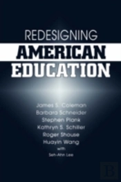 Redesigning American Education