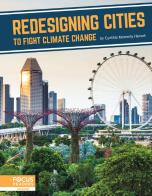 Redesigning Cities To Fight Climate Change