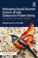 Redesigning Special Education Systems Through Collaborative Problem Solving
