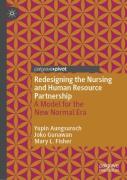 Redesigning The Nursing And Human Resource Partnership